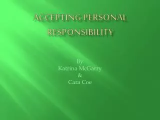 Accepting personal responsibility