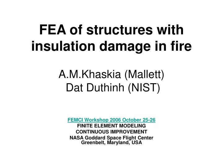 fea of structures with insulation damage in fire a m khaskia mallett dat duthinh nist