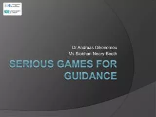 Serious Games for Guidance