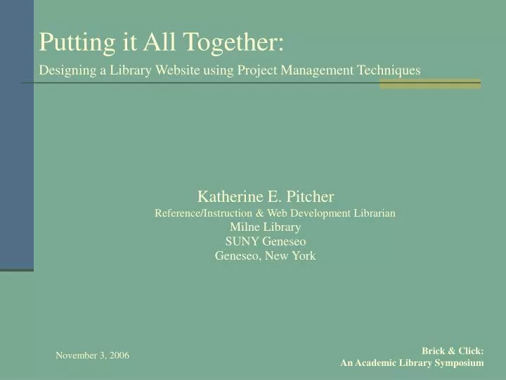 putting it all together designing a library website using project management techniques