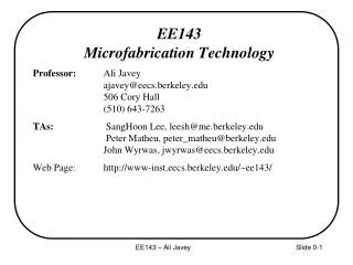 EE143 Microfabrication Technology