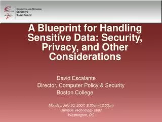 A Blueprint for Handling Sensitive Data: Security, Privacy, and Other Considerations