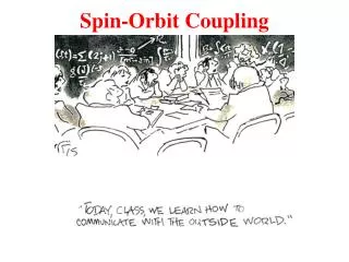 Spin-Orbit Coupling