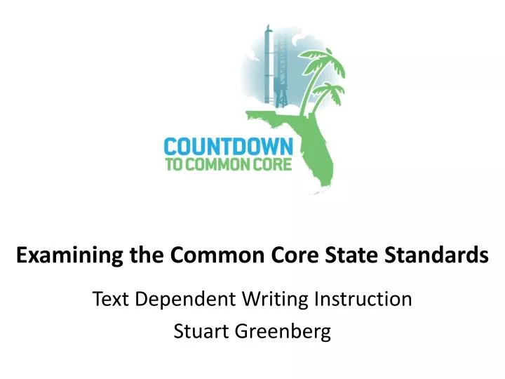 examining the common core state standards