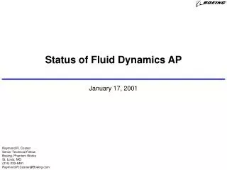 Status of Fluid Dynamics AP