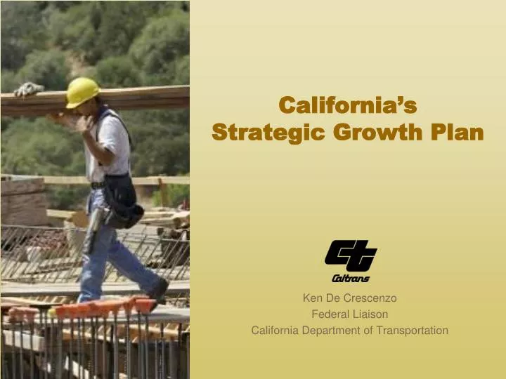 california s strategic growth plan