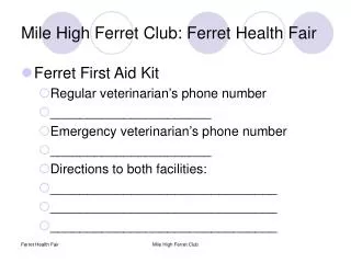 Mile High Ferret Club: Ferret Health Fair