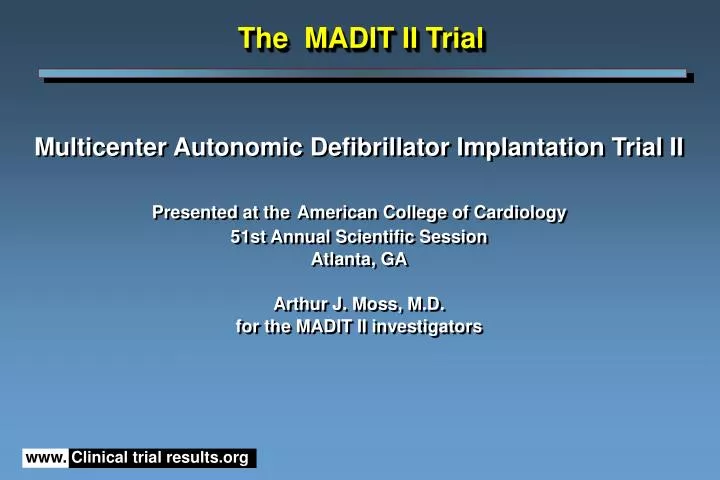 the madit ii trial