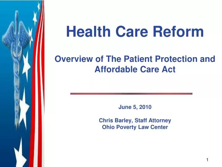 health care reform overview of the patient protection and affordable care act