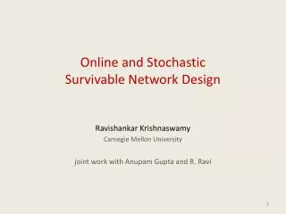 Online and Stochastic Survivable Network Design