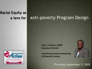 Racial Equity as 	 a lens for A nti-poverty Program Design