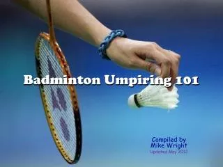 Badminton Umpiring 101