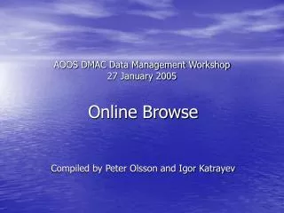 AOOS DMAC Data Management Workshop 27 January 2005