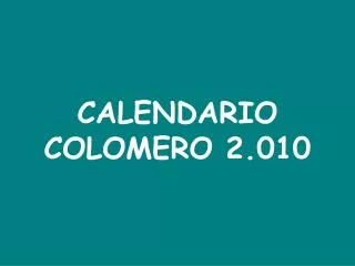 Calendario Colomero 2010