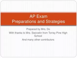 AP Exam Preparations and Strategies
