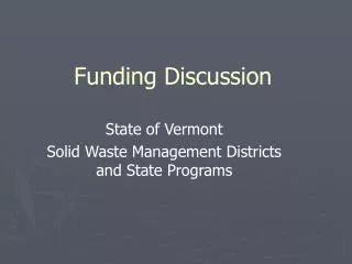 Funding Discussion
