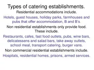 Types of catering establishments.
