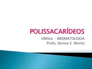 polissacar deos