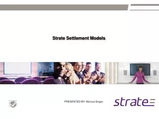 Strate Settlement Models