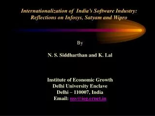 Internationalization of India’s Software Industry: Reflections on Infosys, Satyam and Wipro