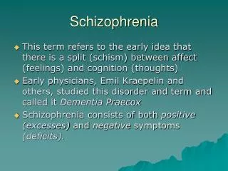 Schizophrenia