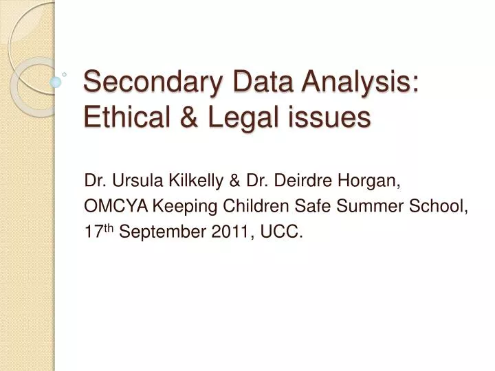 secondary data analysis ethical legal issues