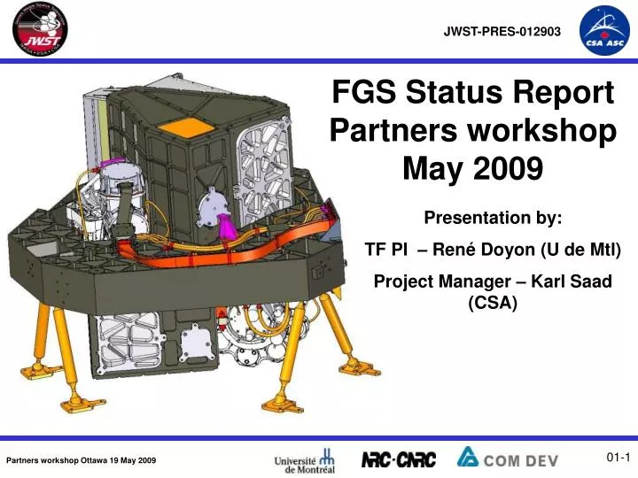 fgs status report partners workshop may 2009