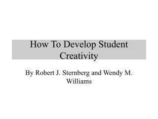 How To Develop Student Creativity