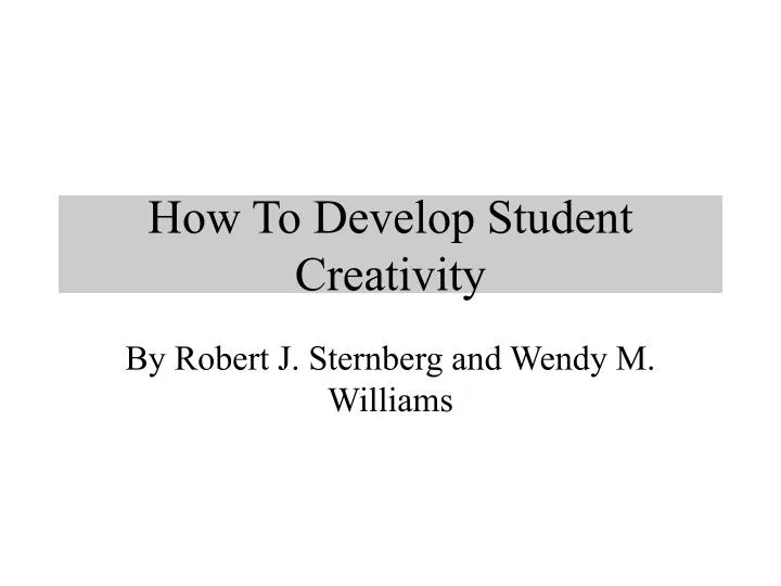 how to develop student creativity