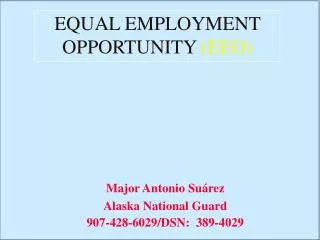 EQUAL EMPLOYMENT OPPORTUNITY (EEO)