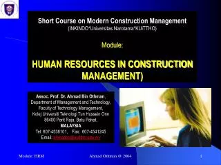 Short Course on Modern Construction Management (INKINDO*Universitas Narotama*KUiTTHO) Module: HUMAN RESOURCES IN CONSTRU
