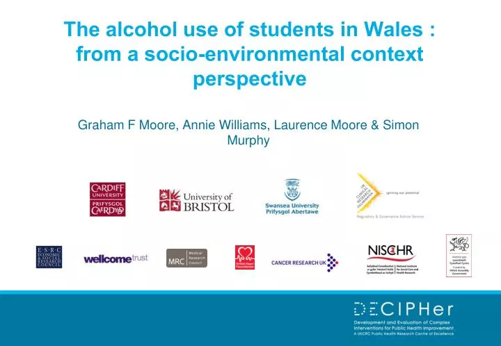 the alcohol use of students in wales from a socio environmental context perspective