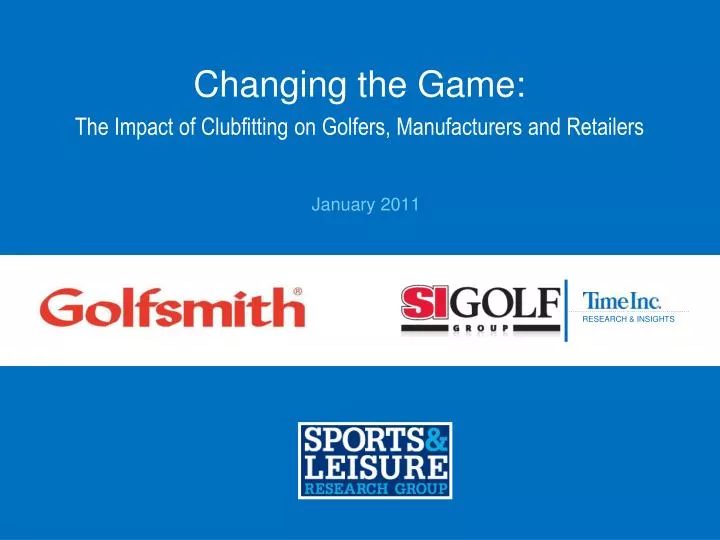 changing the game the impact of clubfitting on golfers manufacturers and retailers