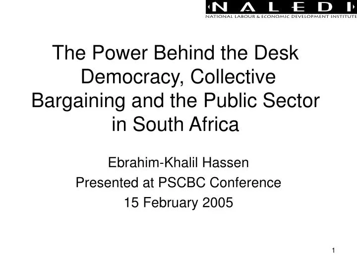 the power behind the desk democracy collective bargaining and the public sector in south africa