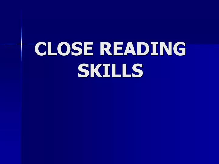 close reading skills