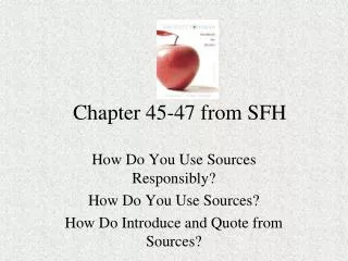 Chapter 45-47 from SFH