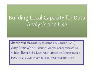 Building Local Capacity for Data Analysis and Use