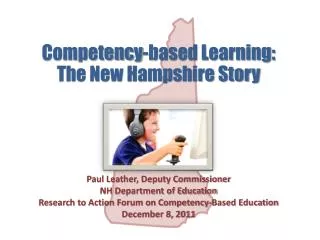 Competency-based Learning: The New Hampshire Story