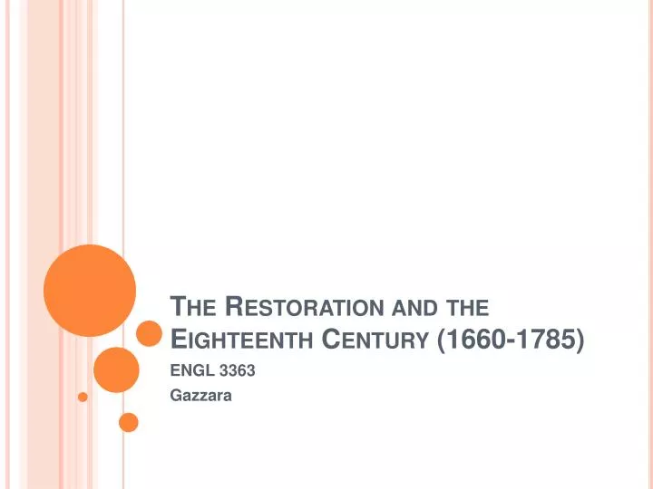 the restoration and the eighteenth century 1660 1785