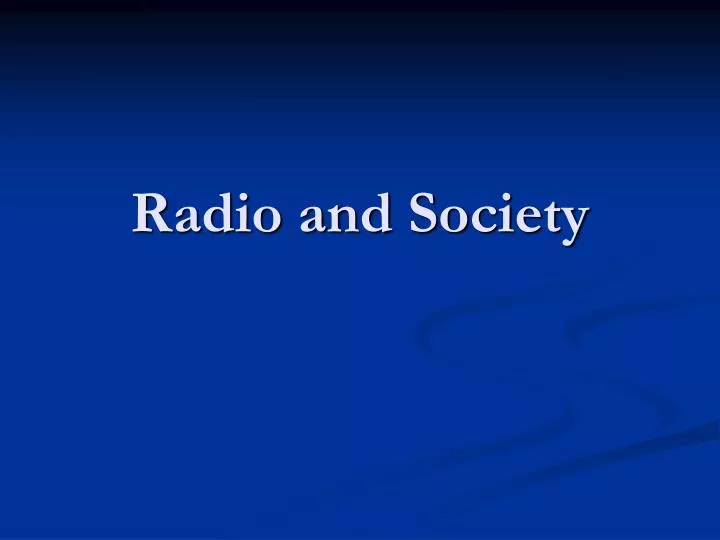 radio and society