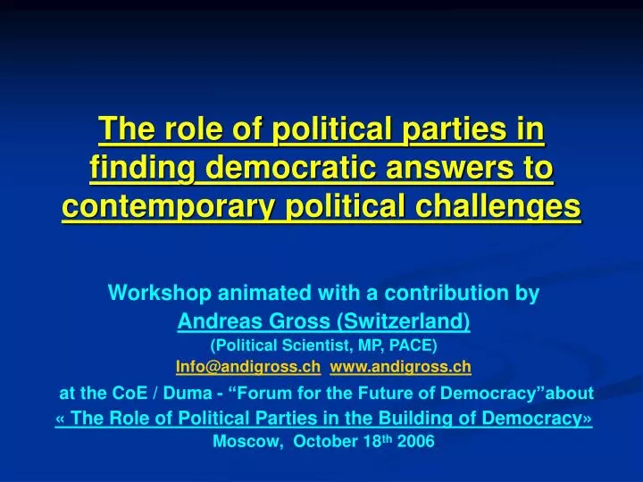 the role of political parties in finding democratic answers to contemporary political challenges