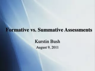 Formative vs. Summative Assessments
