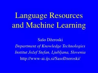 Language Resources and Machine Learning