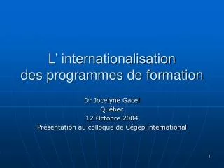 L’ internationalisation des programmes de formation