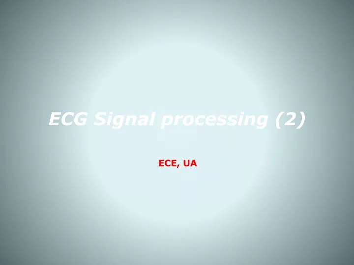 ecg signal processing 2