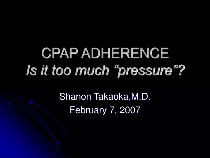 cpap adherence is it too much pressure