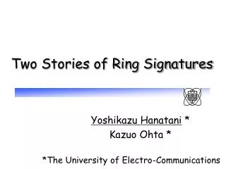 Two Stories of Ring Signatures