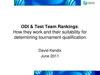 ODI &amp; Test Team Rankings : How they work and their suitability for determining tournament qualification