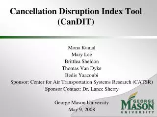 Cancellation Disruption Index Tool (CanDIT)
