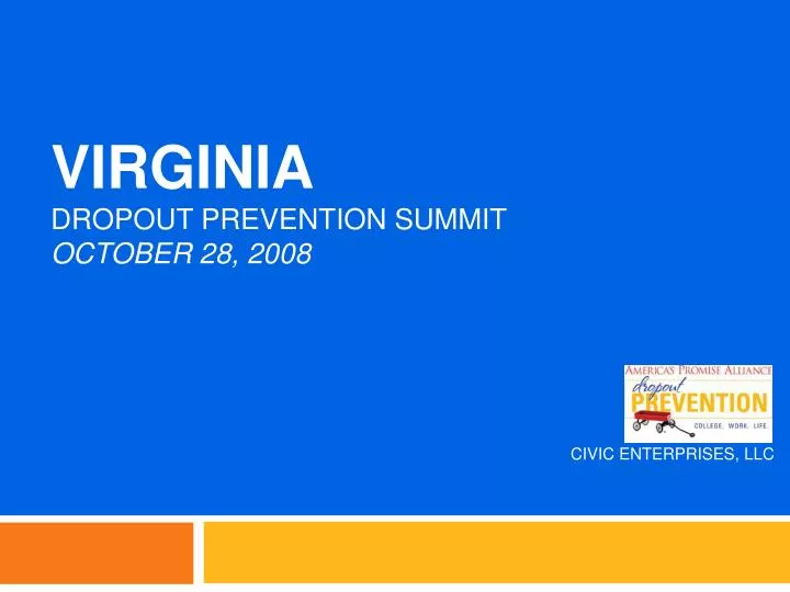 virginia dropout prevention summit october 28 2008